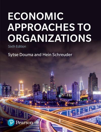 Economic Approaches to Organization PDF eBook
