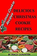 Christmas Cookies Recipes: Delicious Holiday Sweet Treats