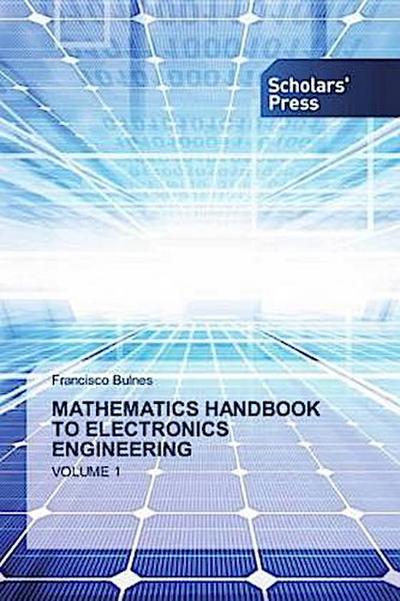 MATHEMATICS HANDBOOK TO ELECTRONICS ENGINEERING