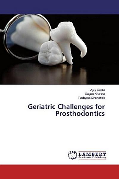 Geriatric Challenges for Prosthodontics