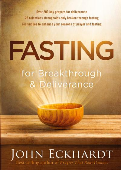 Fasting for Breakthrough and Deliverance