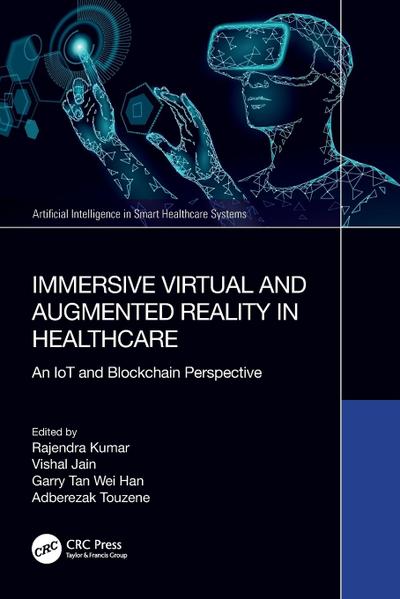Immersive Virtual and Augmented Reality in Healthcare