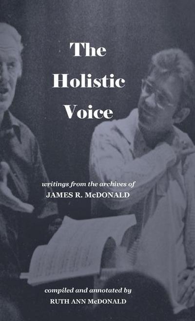 The Holistic Voice