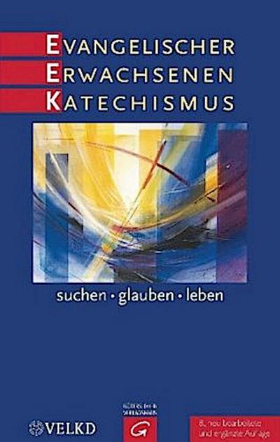 Evangelischer Erwachsenenkatechismus