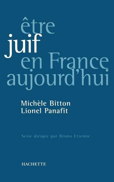 être juif en France aujourd’hui