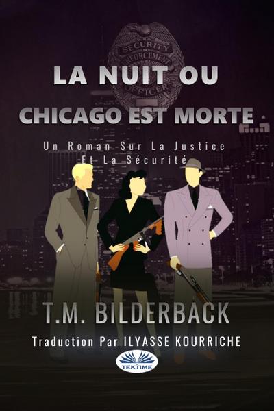 La Nuit Ou Chicago Est Morte