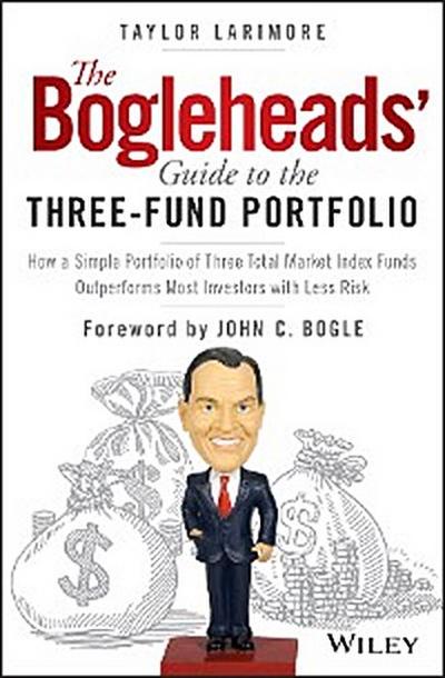 The Bogleheads’ Guide to the Three-Fund Portfolio