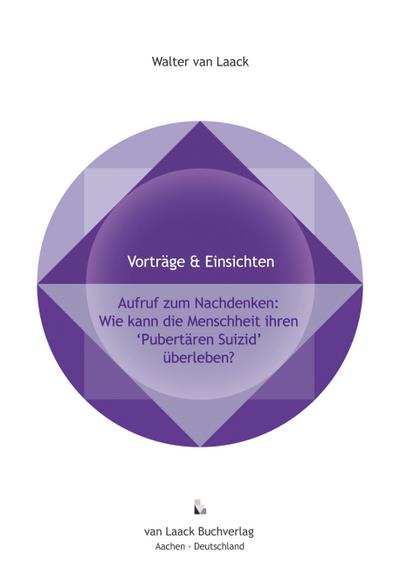 Aufruf zum Nachdenken: Wie kann die Menschheit ihren "pubertären Suizid" überleben?