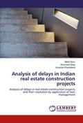 Analysis of delays in Indian real estate construct