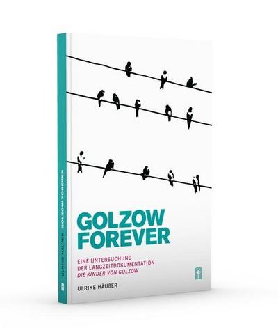 Golzow Forever