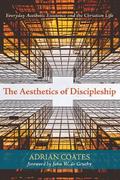The Aesthetics of Discipleship