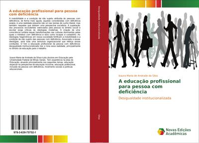 A educação profissional para pessoa com deficiência