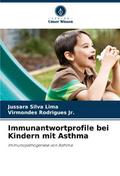 Immunantwortprofile bei Kindern mit Asthma