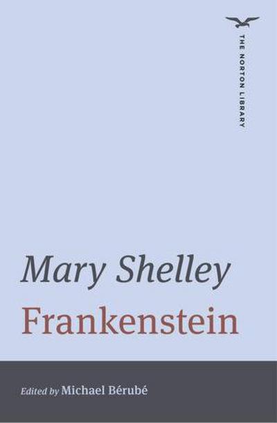 Frankenstein (the Norton Library)