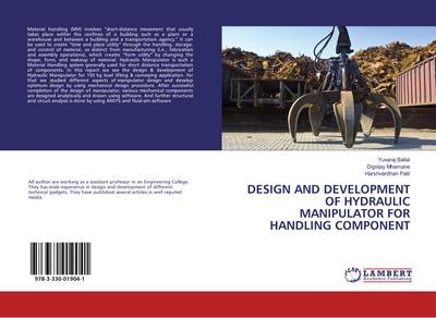DESIGN AND DEVELOPMENT OF HYDRAULIC MANIPULATOR FOR HANDLING COMPONENT