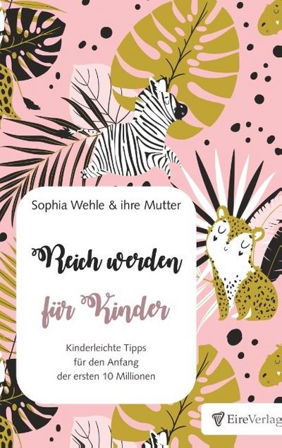 Reich werden für Kinder