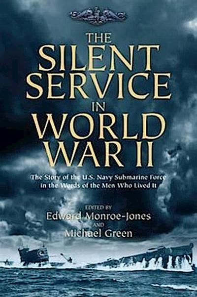 The Silent Service in World War II