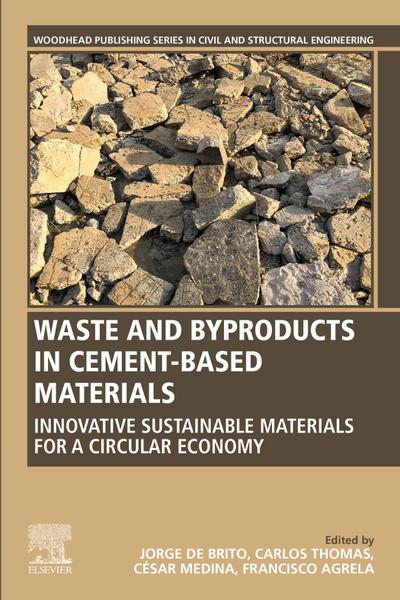 Waste and Byproducts in Cement-Based Materials