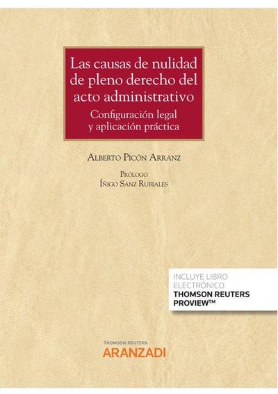 Causas de nulidad de pleno derecho del acto administrativo: configuración legal y aplicación práctica
