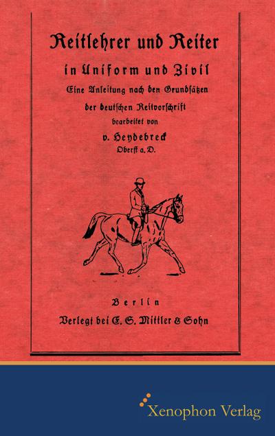 Reitlehrer und Reiter in Zivil und Uniform