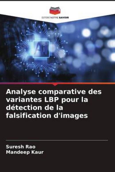 Analyse comparative des variantes LBP pour la détection de la falsification d’images