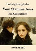 Vom Stamme Asra