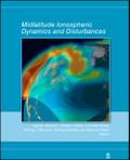 Midlatitude Ionospheric Dynamics and Disturbances