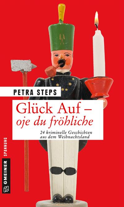 Glück Auf - oje du fröhliche
