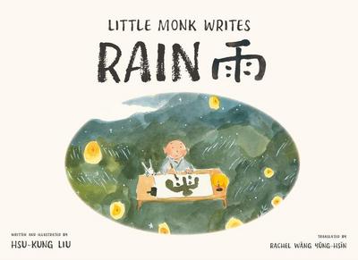 Little Monk Writes Rain