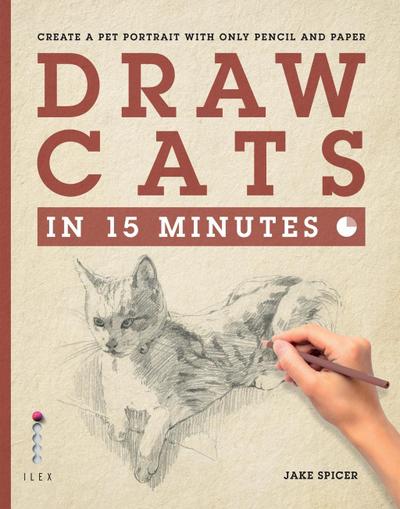 Draw Cats in 15 Minutes