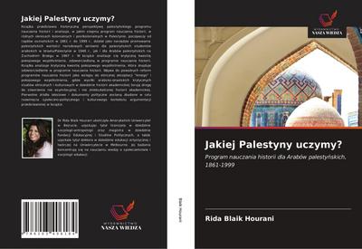 Jakiej Palestyny uczymy?