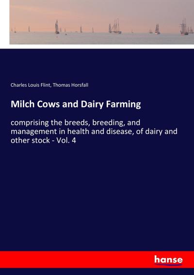 Milch Cows and Dairy Farming