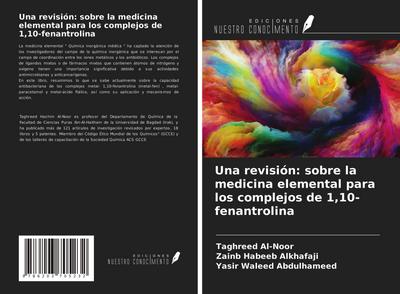 Una revisión: sobre la medicina elemental para los complejos de 1,10-fenantrolina