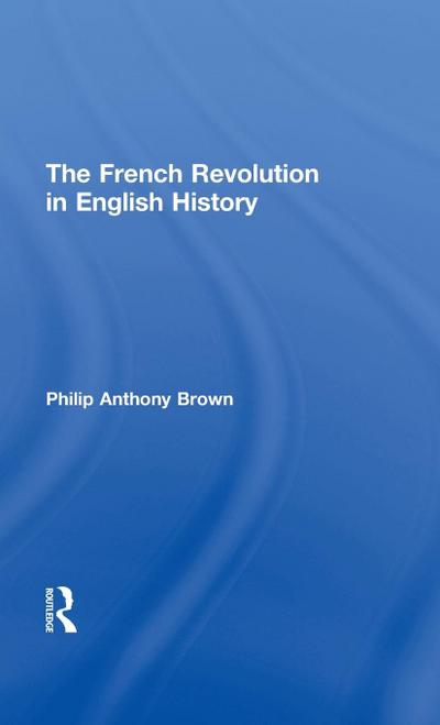 The French Revolution in English History