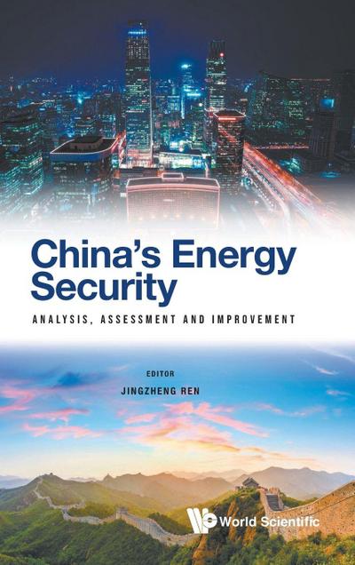CHINA’S ENERGY SECURITY