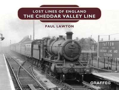The Cheddar Valley Line