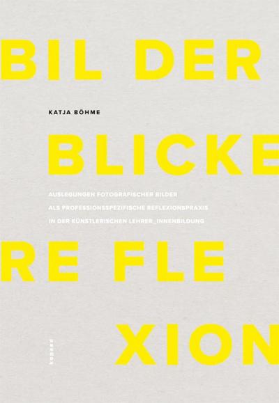 Bilder - Blicke - Reflexion