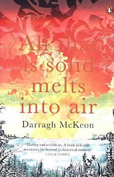 All That is Solid Melts into Air