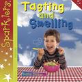 Tasting and Smelling