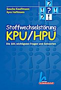 Stoffwechselstörung KPU / HPU