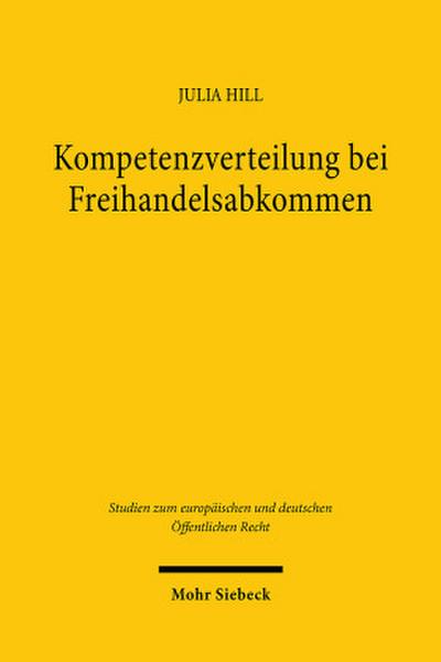 Kompetenzverteilung bei Freihandelsabkommen