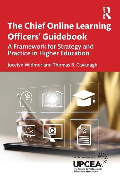 The Chief Online Learning Officers’ Guidebook
