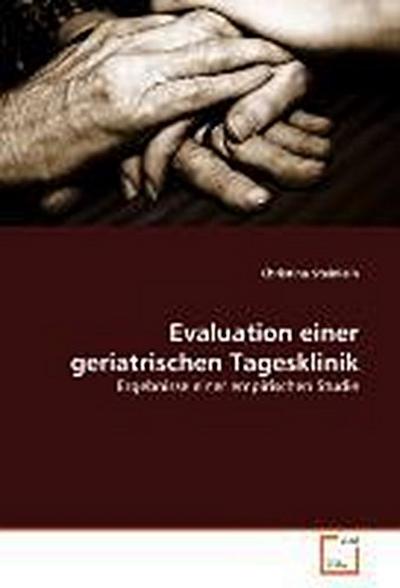 Evaluation einer geriatrischen Tagesklinik