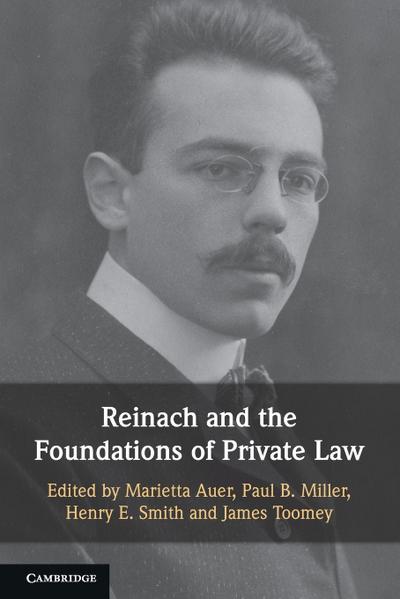Reinach and the Foundations of Private Law