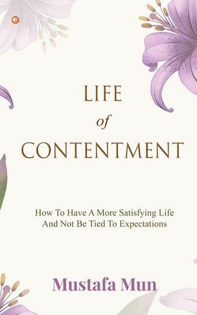 Life Of Contentment