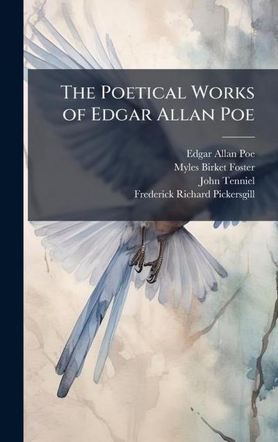 The Poetical Works of Edgar Allan Poe