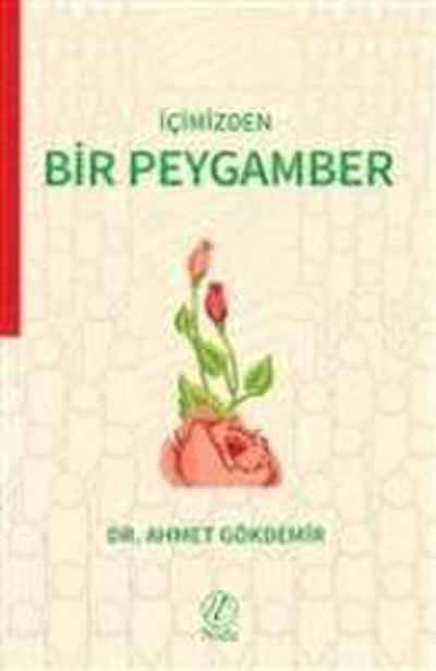 Icimizden Bir Peygamber