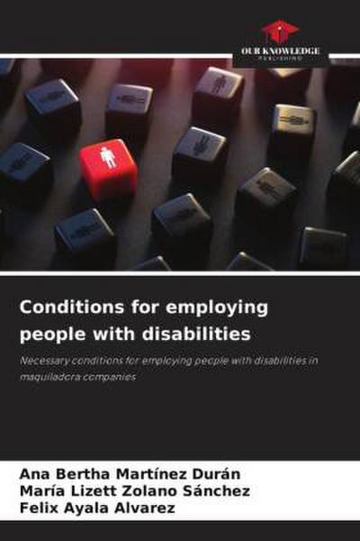 Conditions for employing people with disabilities