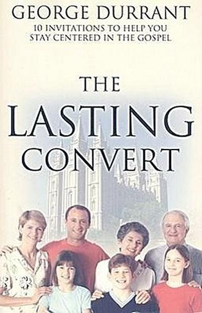 The Lasting Convert
