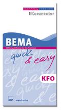 BEMA quick & easy KFO - Der Kompakt-Kommentar fürs Praxisteam: DER Kompakt-Kommentar für Praxisteam